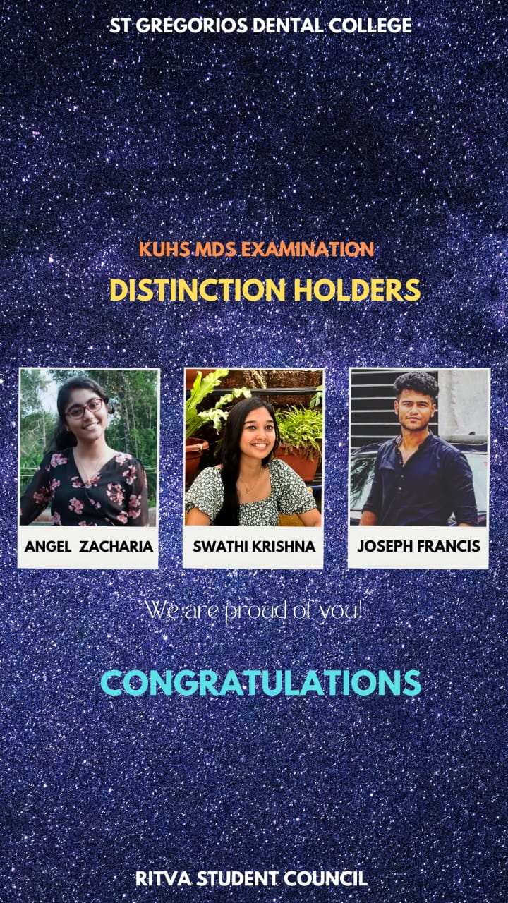 Congratulations Angel Zacharia, Swathi Krishna and Joseph Francis for securing Distinction in First year BDS exams